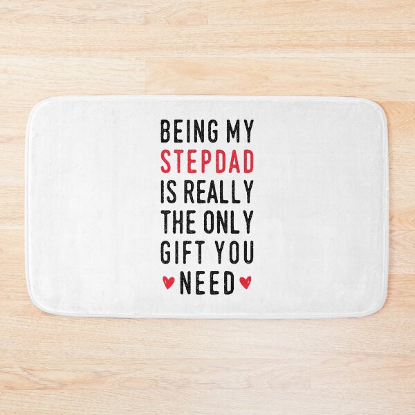 Item preview, Being My Stepdad Is Really The Only Gift You Need designed and sold by T-shirt For You.