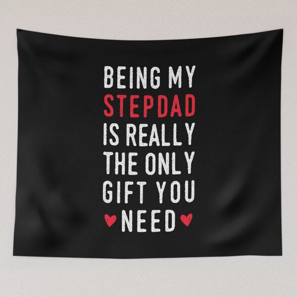 Item preview, Being My Stepdad Is Really The Only Gift You Need - Best Father's Day Gifts for Stepdads designed and sold by T-shirt For You.