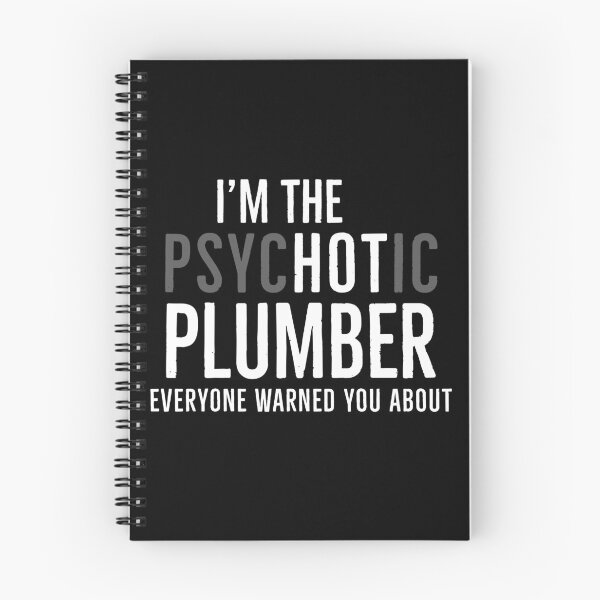 Item preview, Im The Psychotic Plumber Everyone Warned You About designed and sold by Luna1Shop.
