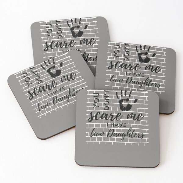 Item preview, You don't Scare Me, I Have Two Daughters:cute family gift idea for mom & dad & daughter and all member of family  designed and sold by Amirebdesign.
