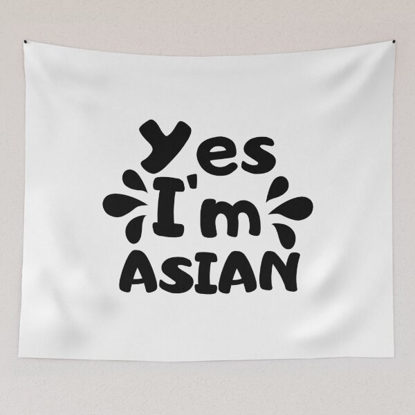 Item preview, Yes I'm Asian - Stop Asian He designed and sold by Sutra-Lotus-Co.