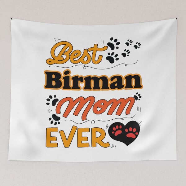 Item preview, Best Birman Cat Mom Ever cute design for all the cats lovers mamas designed and sold by thebaronart.