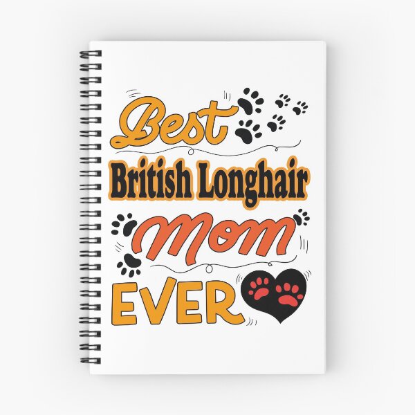 Item preview, Best British Longhair Cat Mom Ever cute design for all the cats lovers mamas designed and sold by thebaronart.