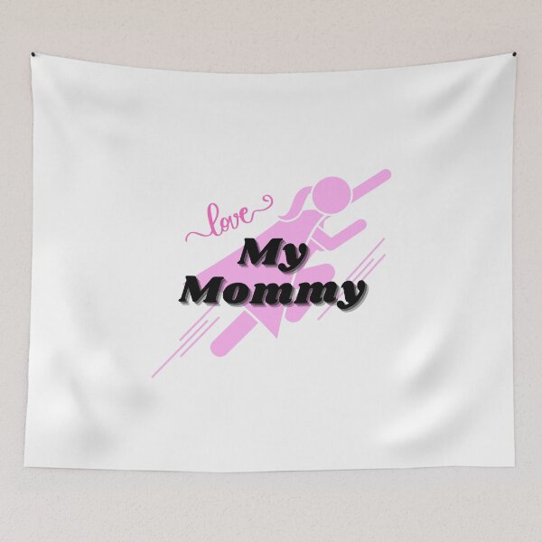 Item preview, My Mommy designed and sold by BeBetterDaily.