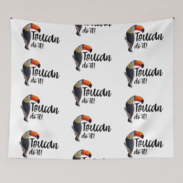 Item preview, Toucan do it! designed and sold by Amylmcneel.