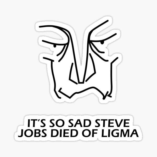 steve jobs died from ligma｜TikTok Search