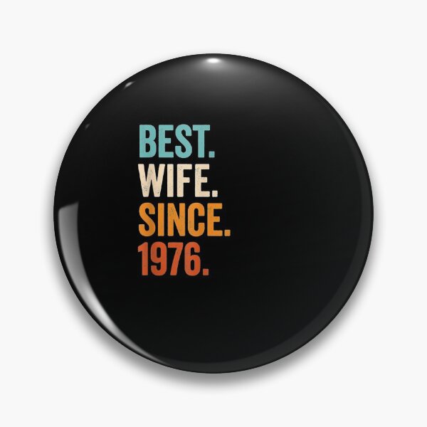 Item preview, Best Wife Since 1976 45th Wedding Anniversary  designed and sold by christinero2.