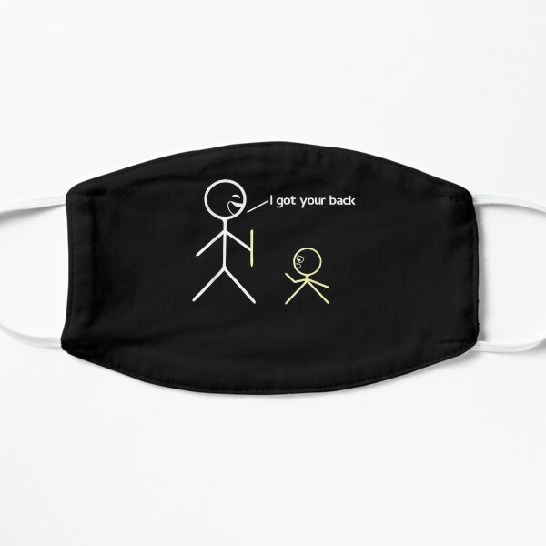 Funny Stick Figure I Got Your Back Shorty  Flat Mask