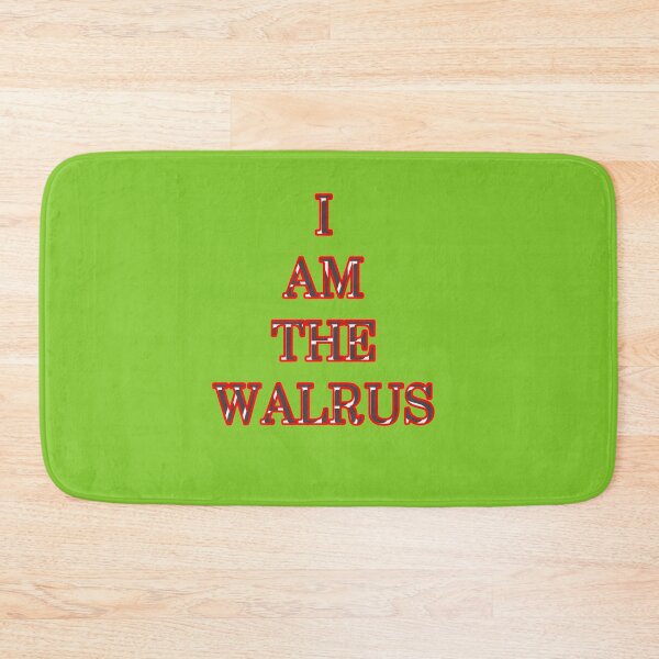Item preview, I Am The Walrus designed and sold by QuotesDogma.