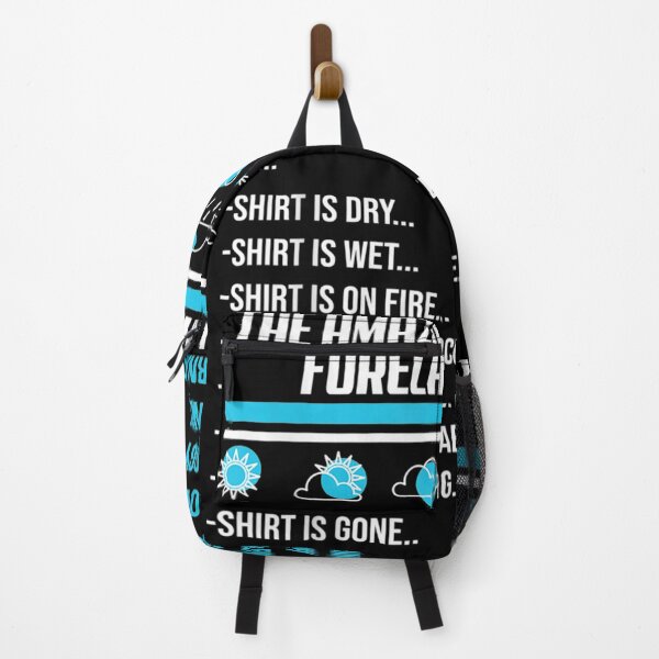 Item preview, Mens Funny Sarcastic Weather Forecast Quote For A Humor Lover  designed and sold by christinero2.
