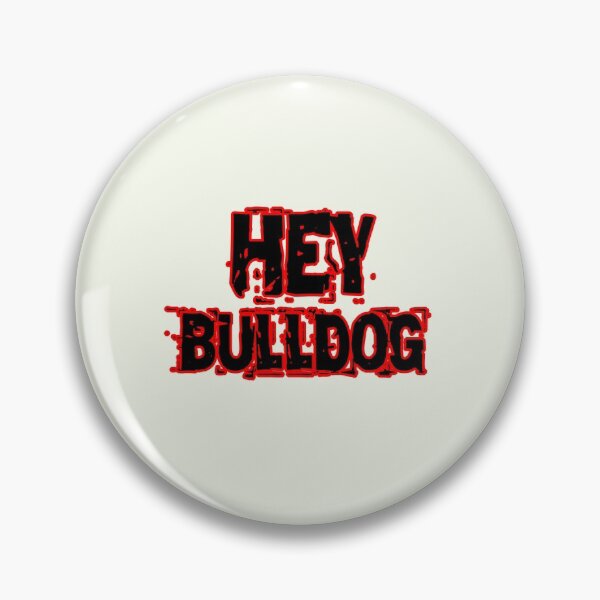 Artikelvorschau, Hey Bulldogge entworfen und verkauft von QuotesDogma.