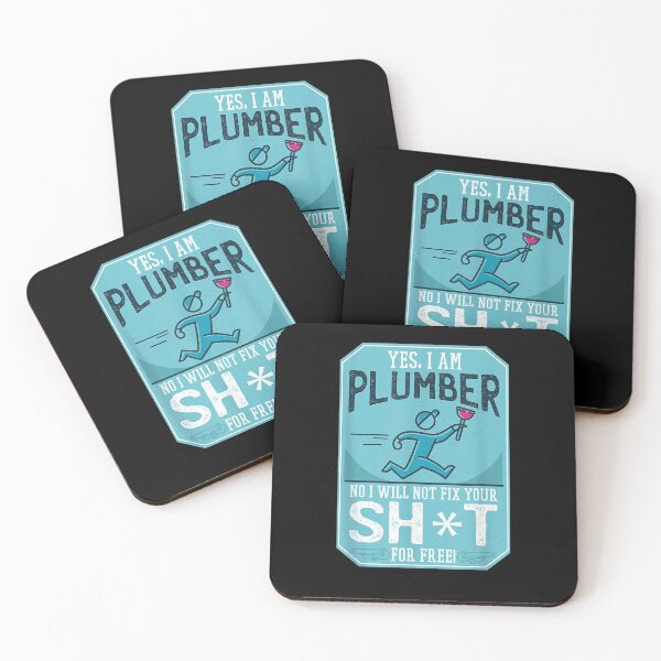 Item preview, Yes I'm A Plumber No I Won't Fix Your Toilet Funny Plumbing  designed and sold by christinero2.
