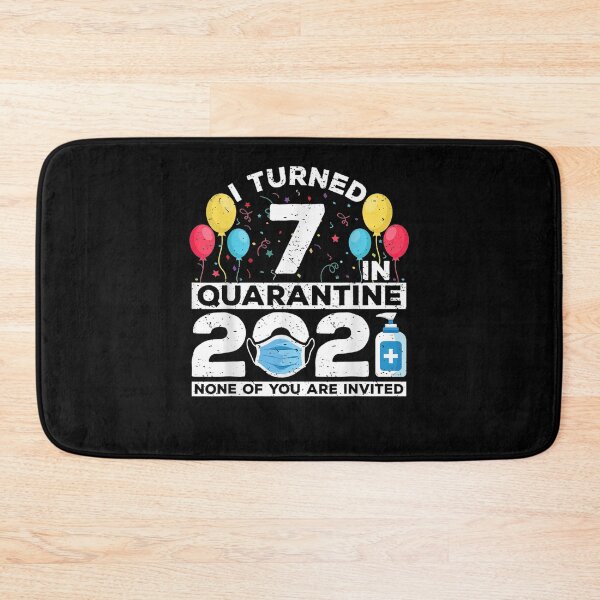 Item preview, I Turned 7 In Quarantine 2021 Funny 7th Birthday Party  designed and sold by christinero2.
