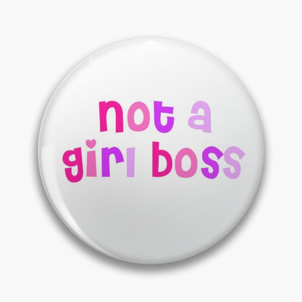 Item preview, not a girl boss designed and sold by celestivl.