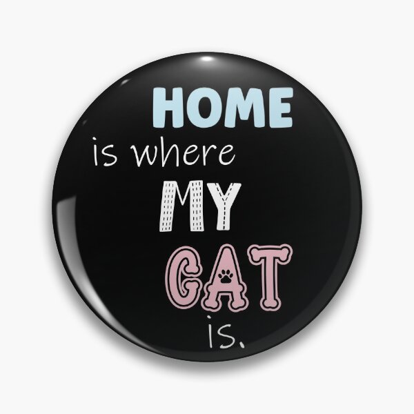 Item preview, home is where your CAT is designed and sold by eness-BK.