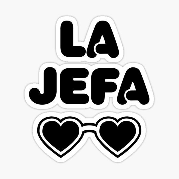 la-jefa-the-boss-lady-in-spanish-with-heart-shades-sticker-for