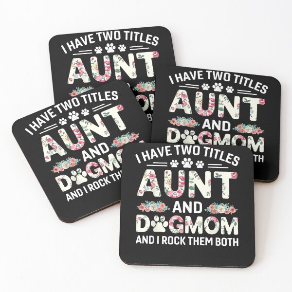Item preview, I Have Two Titles Aunt And Dog Mom Floral Dog Lovers  designed and sold by dannareyansh.