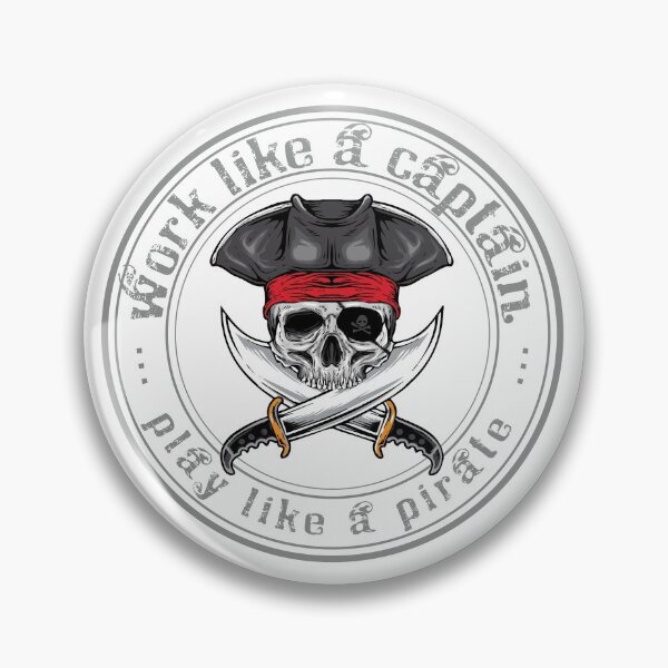 Item preview, Work Like A Captain, Play Like A Pirate designed and sold by omahatrading.