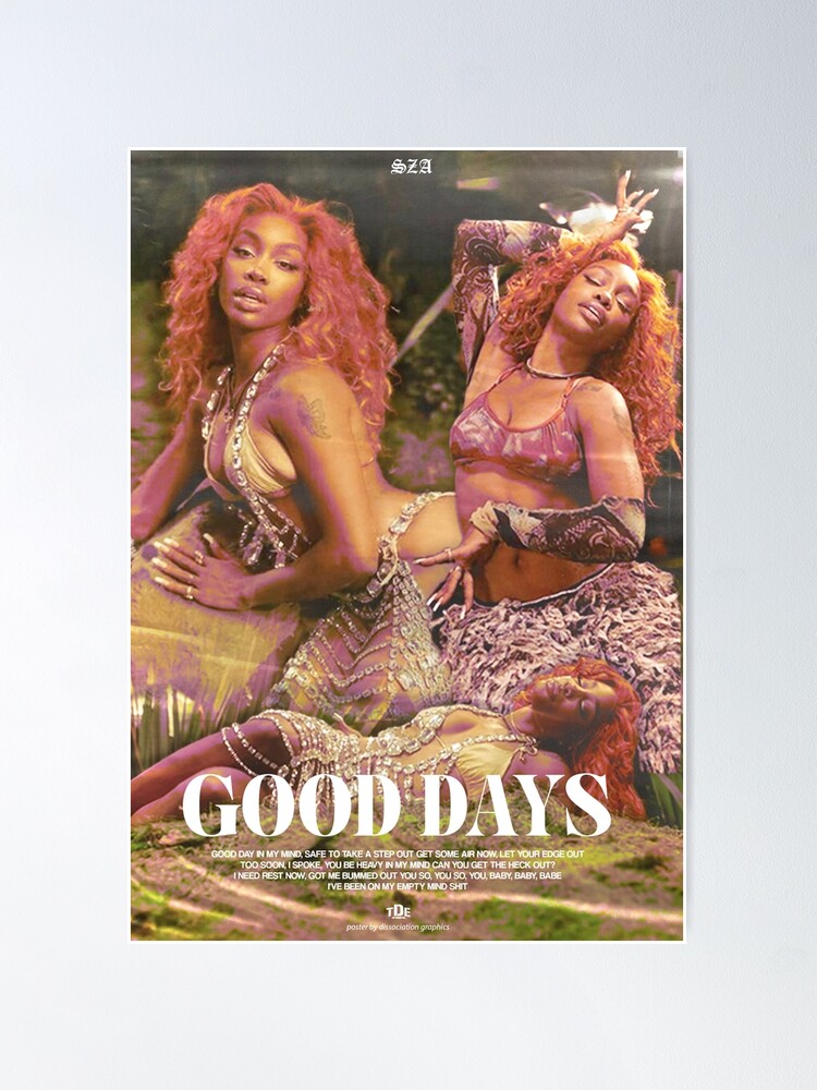 Discover SZA Good Days Music Video Poster