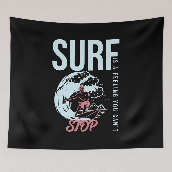 Item preview, Surf Is A Feeling You Can't Stop  designed and sold by modern-wave.