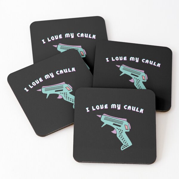 Item preview, Copy of I love my caulk . BLACK designed and sold by Hab2.