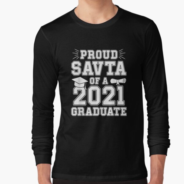 Proud Savta Of A 2021 Graduate Graduation Hebrew Grandma Long Sleeve T-Shirt