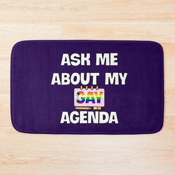 Item preview, Ask Me About My Gay Agenda designed and sold by Happy Puppy Print On Demand.