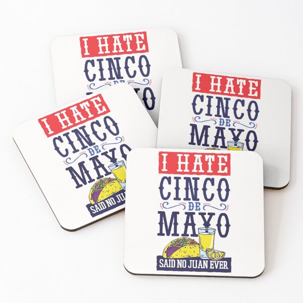 Item preview, I hate Cinco de Mayo said no Juan ever Funny Gift  designed and sold by Ackler88.
