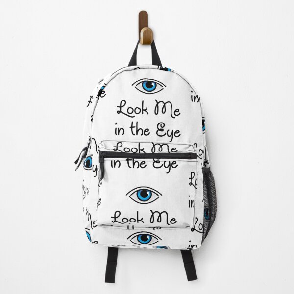 Item preview, Look me in the eye designed and sold by johnnyp1975.
