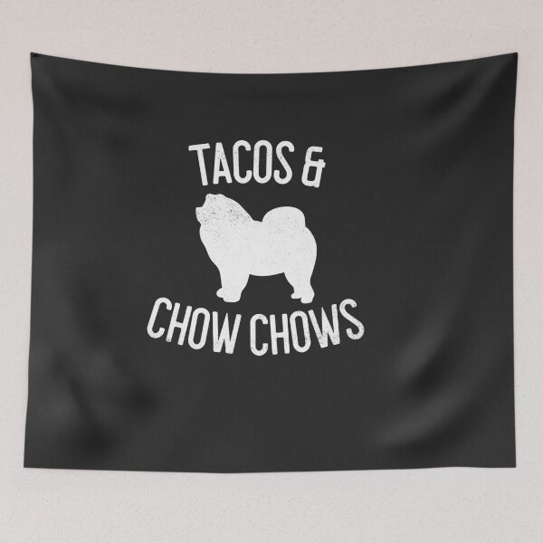 Item preview, Tacos & Chow Chows Dog Lover Gift designed and sold by EricJP.