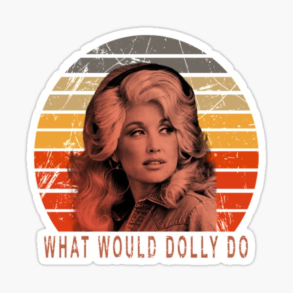 Dolly Parton Que Dolly T-Shirt Vintage T-shirt Sticker