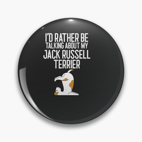 Item preview, I'd Rather Be Talking About My Jack Russell Terrier Dog Lover Gift designed and sold by EricJP.