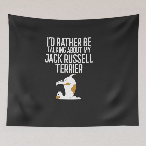 Item preview, I'd Rather Be Talking About My Jack Russell Terrier Dog Lover Gift designed and sold by EricJP.