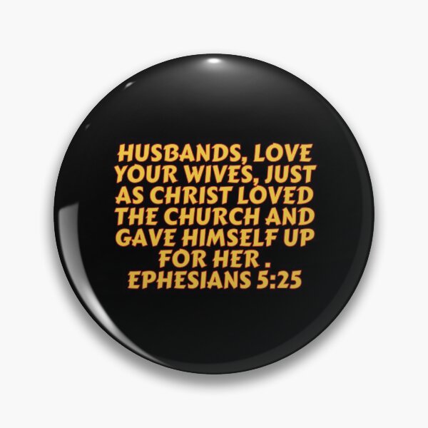 Item preview, Bible Verse Ephesians 5:25 designed and sold by Prayingwarrior.