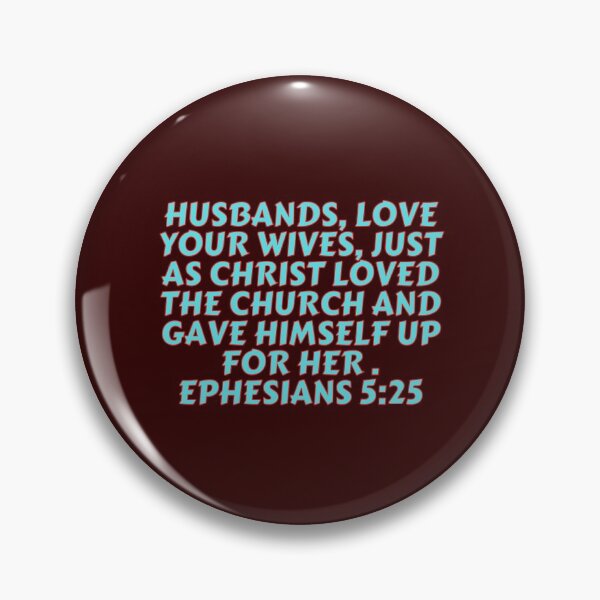 Item preview, Bible Verse Ephesians 5:25 designed and sold by Prayingwarrior.