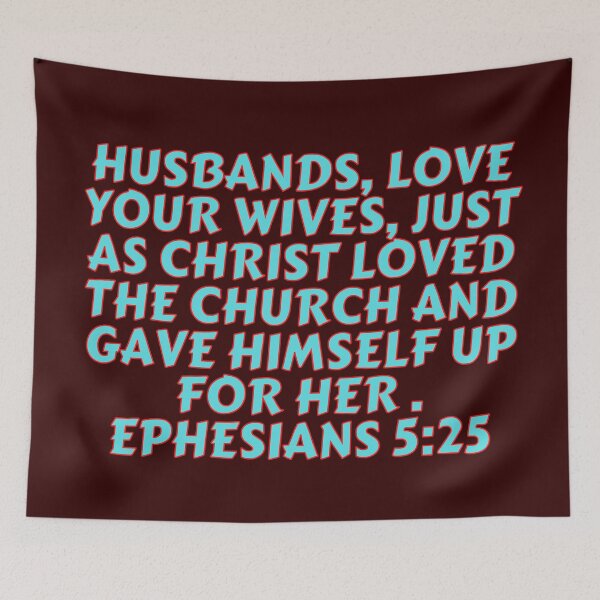 Item preview, Bible Verse Ephesians 5:25 designed and sold by Prayingwarrior.