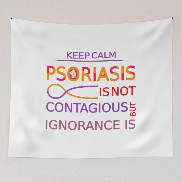 Item preview, Psoriasis is not contagious, but ignorance is designed and sold by CyclopsDesigns.