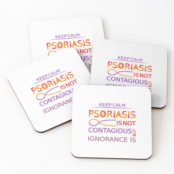 Item preview, Psoriasis is not contagious, but ignorance is designed and sold by CyclopsDesigns.