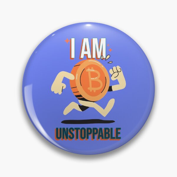 Item preview, I Am Unstoppable Bitcoin designed and sold by DTEH.