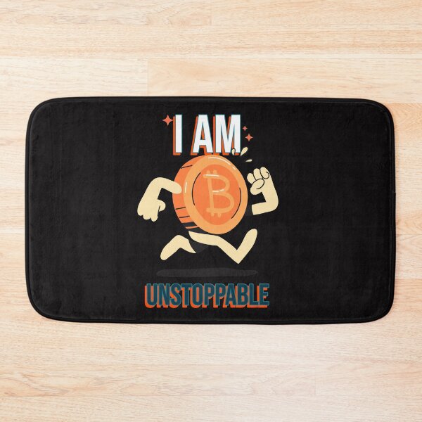 Item preview, I Am Unstoppable Bitcoin designed and sold by DTEH.