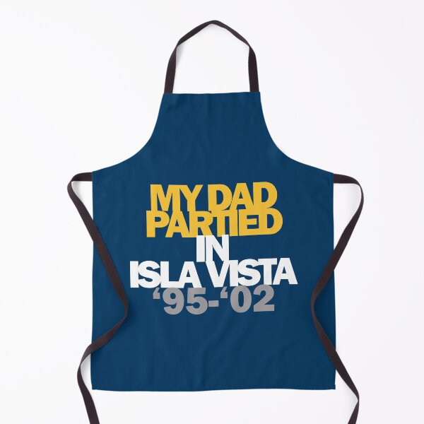 Item preview, My Dad Partied in Isla Vista 95 02 designed and sold by olliefu.