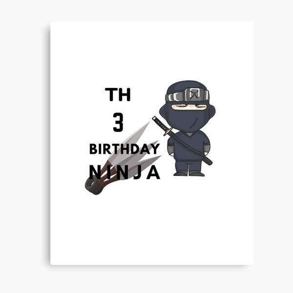 Download Ninja Birthday Wall Art Redbubble