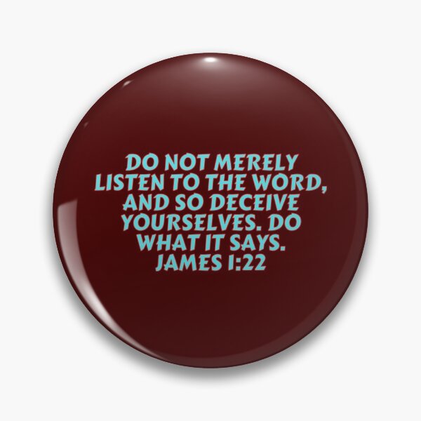 Item preview, Bible Verse James 1:22 designed and sold by Prayingwarrior.
