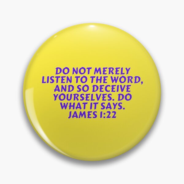 Item preview, Bible Verse James 1:22 designed and sold by Prayingwarrior.