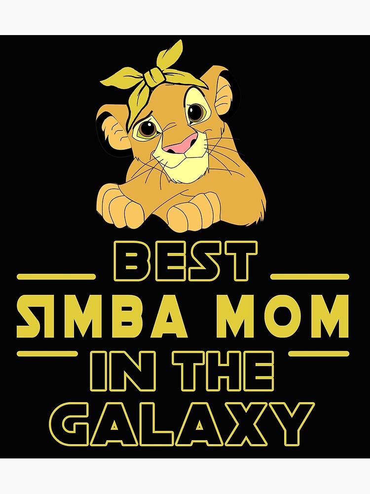 Poster « Fête des mères meilleure maman Simba dans la galaxie, star fête des mères Simba drôle
