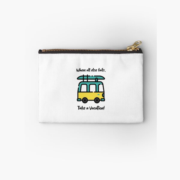 Item preview, When all else fails, Take a Vacation! designed and sold by Prototypicalart.
