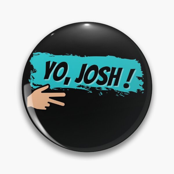 Item preview, Yo, Josh ! - Text designed and sold by BaldingSnail.