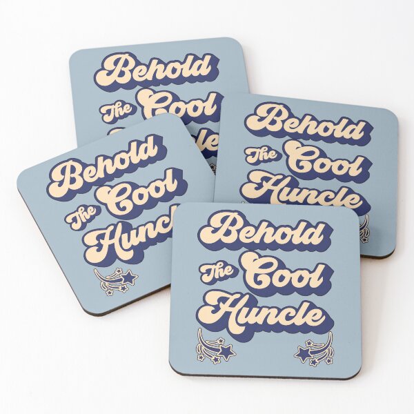 Item preview, Behold the Cool Huncle designed and sold by HappySchnapper.
