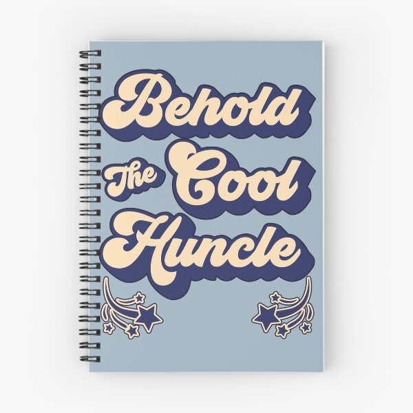 Item preview, Behold the Cool Huncle designed and sold by HappySchnapper.