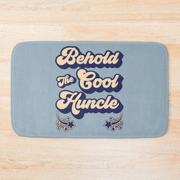 Item preview, Behold the Cool Huncle designed and sold by HappySchnapper.